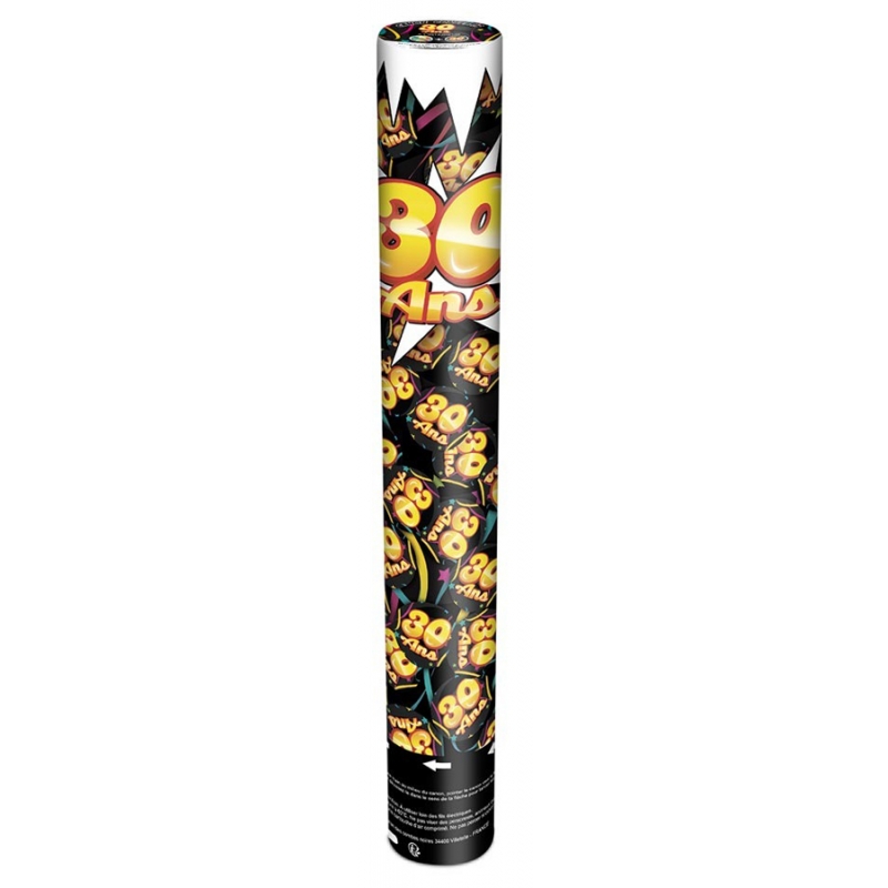 Canon à confettis anniversaire 30 ans idéal pour mettre l'ambiance à sa fête d'anniversaire
